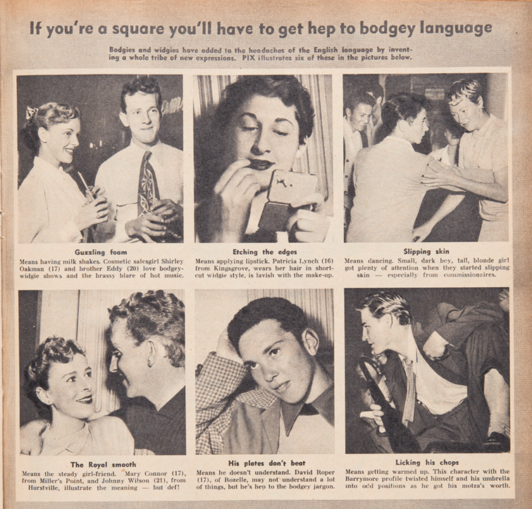 If you're a square you'll have to get hep to bodgey language, March 1951. State Library of NSW